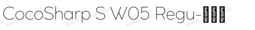 CocoSharp S W05 Regu字体转换